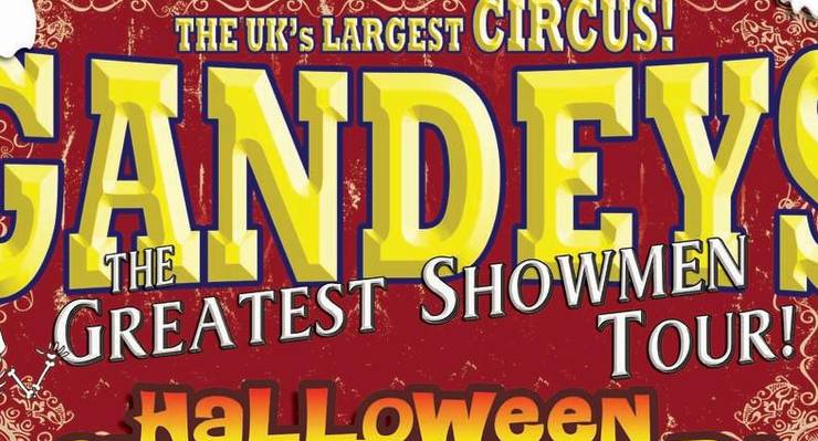 Gandeys Circus The Greatest Showman Tour Halloween Spooktacular  - Performing Arts Events - StageLync