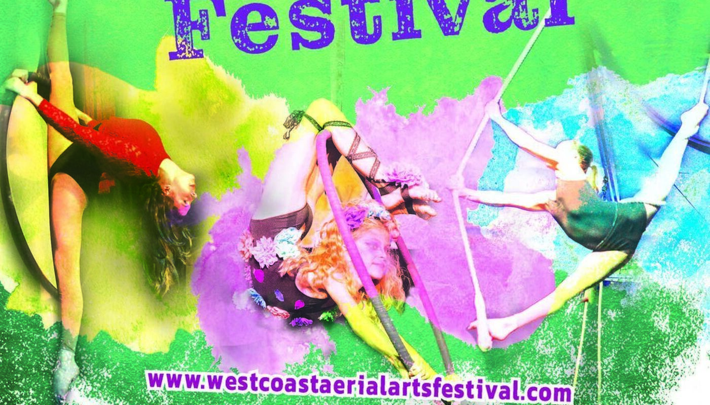 12th West Coast Aerial Arts Festival - Performing Arts Events - StageLync