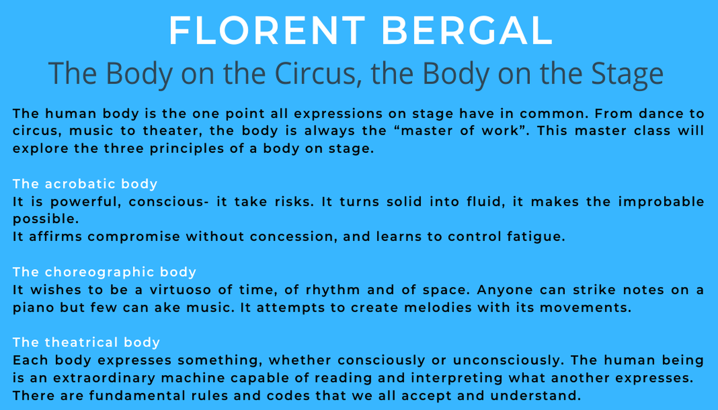  Florent Bergal: The body on the Circus, the body on the Stage - Performing Arts Events - StageLync