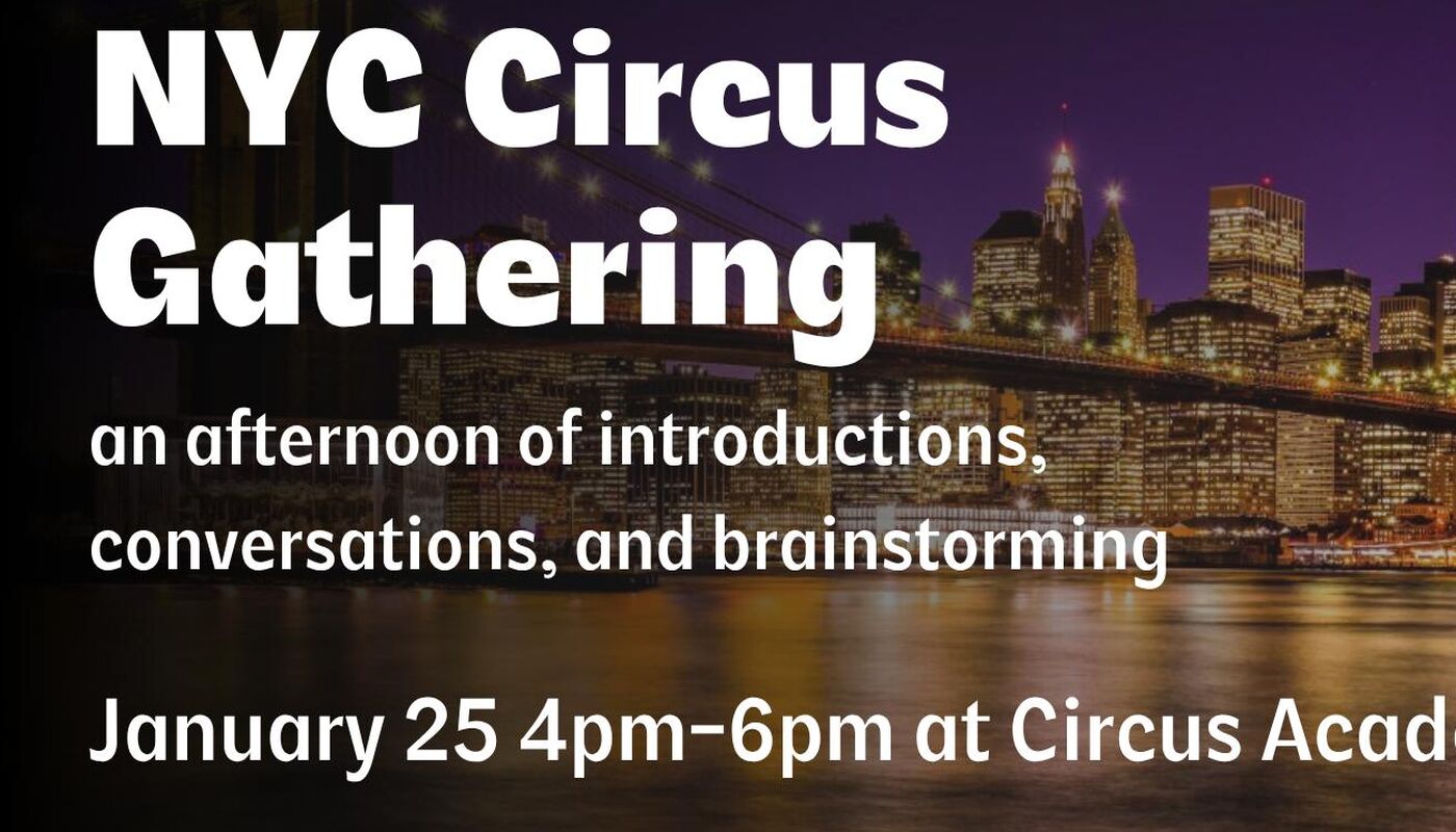 NYC Circus Gathering - Performing Arts Events - StageLync