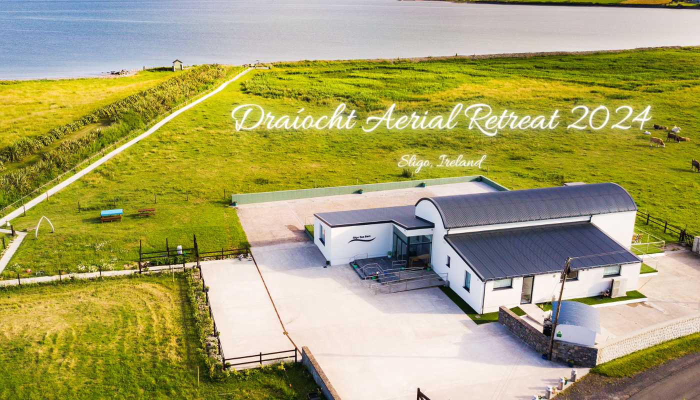 Draíocht Aerial Retreat ADVANCED 2024 - Sligo, Ireland - Performing Arts Events - StageLync