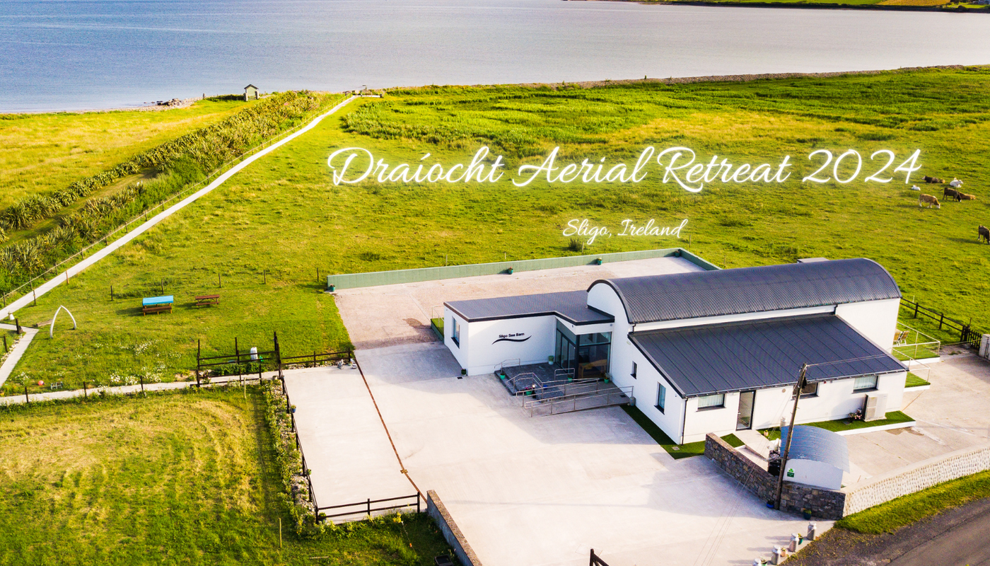 Draíocht Aerial Retreat ADVANCED 2024 - Sligo, Ireland - Circus Events - CircusTalk