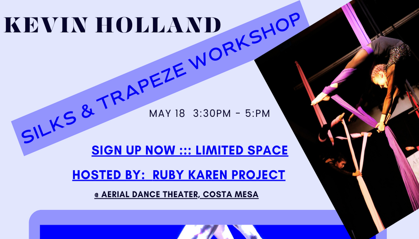 TRAPEZE AND SILKS WORKSHOP BY KEVIN HOLLAND - Circus Events - CircusTalk