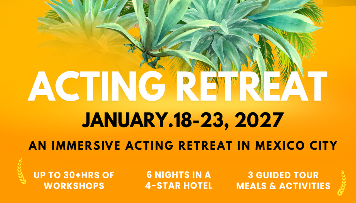 AWAKEN YOUR ARTIST  A 6-Day Acting Retreat & Performance Immersive in Mexico City - Performing Arts Events - StageLync