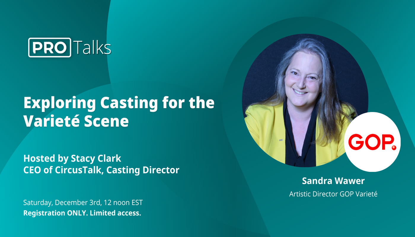 PRO Talk: Exploring Casting from the Varieté Scene - Circus Events - CircusTalk