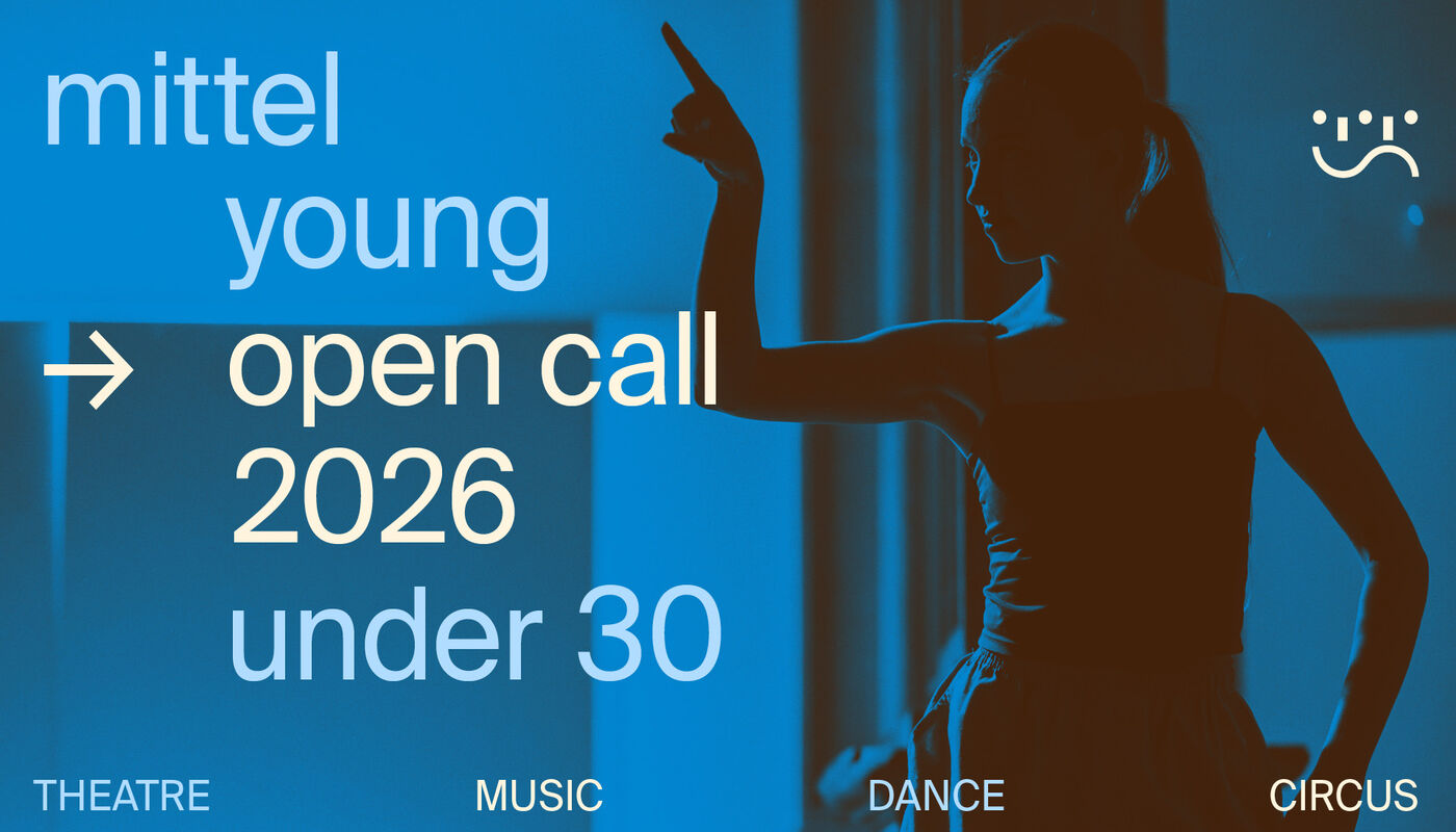 Open Call Mittelyoung2026 - Performing Arts Events - StageLync