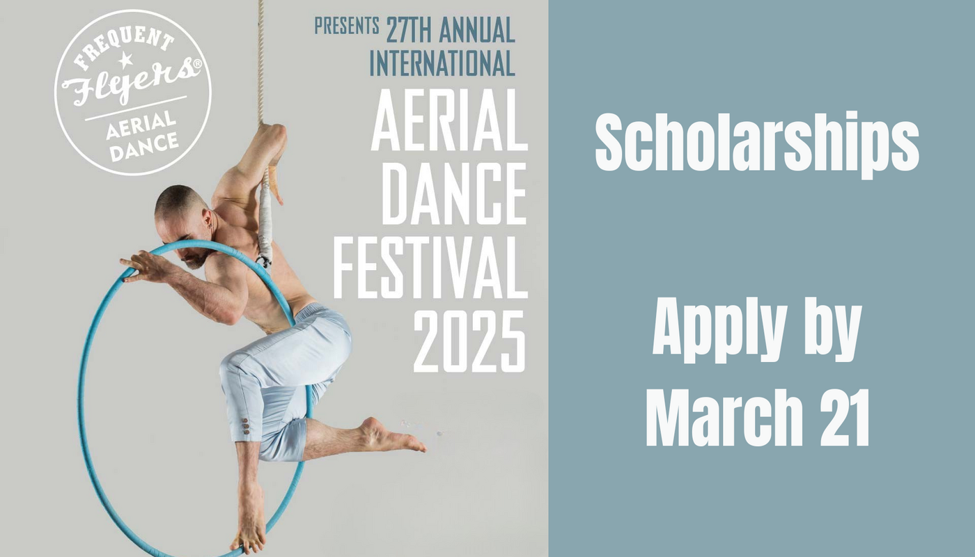 Terry Sendgraff & Glenn P. Davis Scholarships for Aerial Dance Festival 2025 - Performing Arts Events - StageLync
