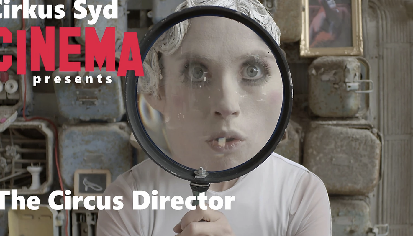 Cirkus Syd Cinema / The Circus Director - Performing Arts Events - StageLync