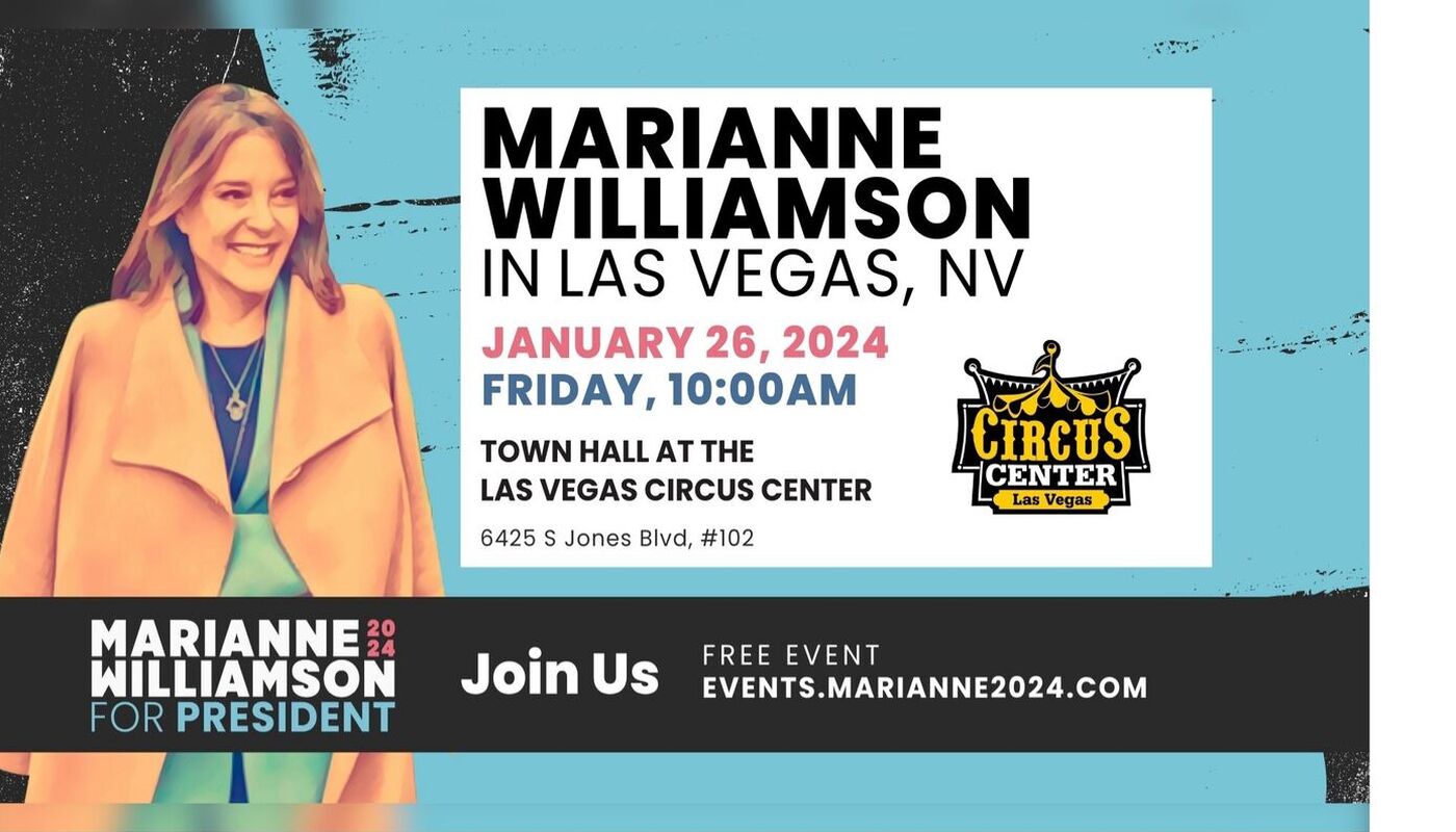 Presidential Candidate Marianne Williamson TownHall for the Las Vegas Circus Industry - Performing Arts Events - StageLync