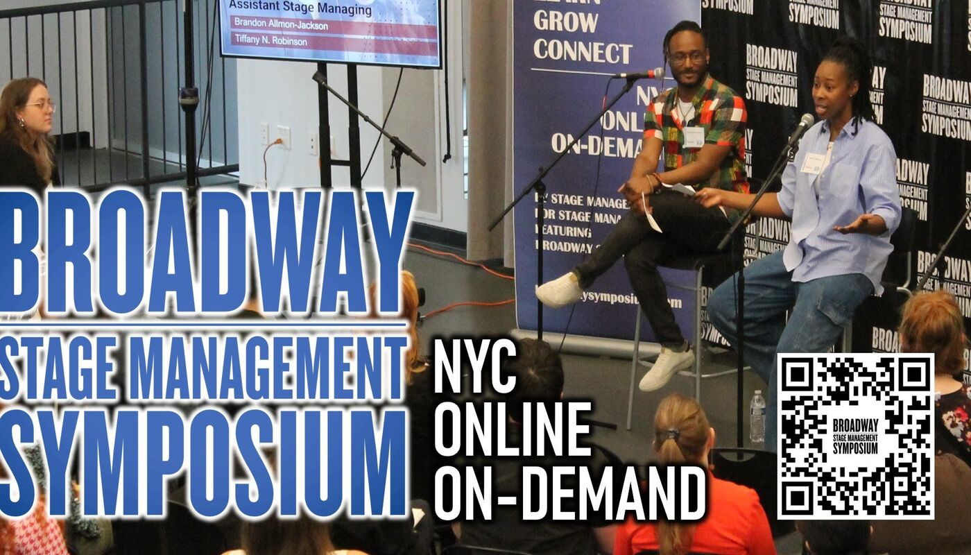 Broadway Stage Management Symposium - Performing Arts Events - StageLync