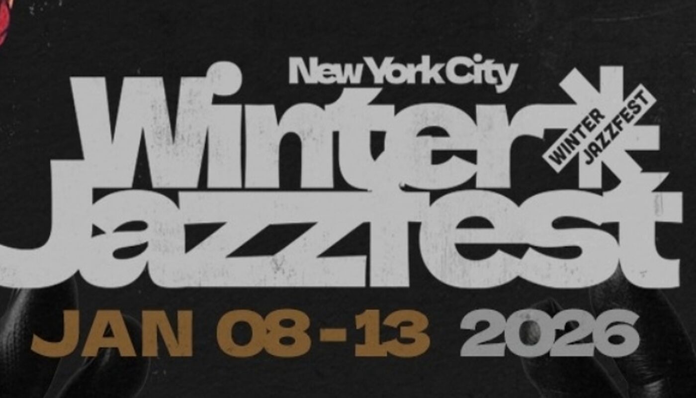 NYC Winter Jazzfest (JanArtsNYC) - Performing Arts Events - StageLync
