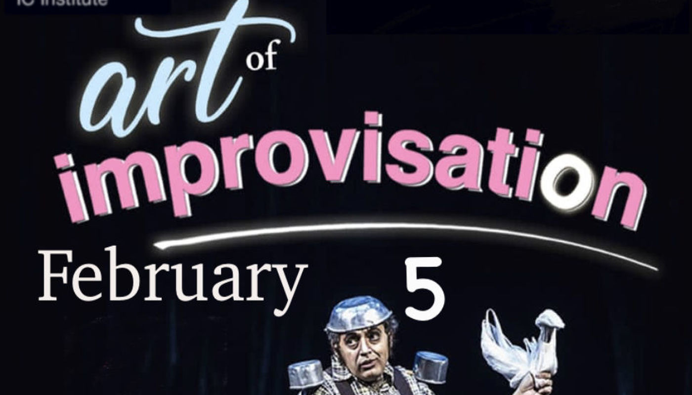 Art of Improvisation  - Performing Arts Events - StageLync