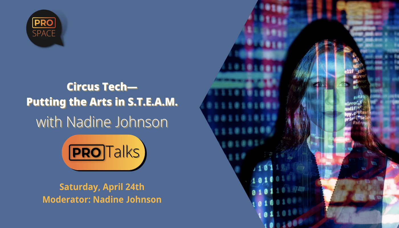 Circus Tech—Putting the Arts in S.T.E.A.M.