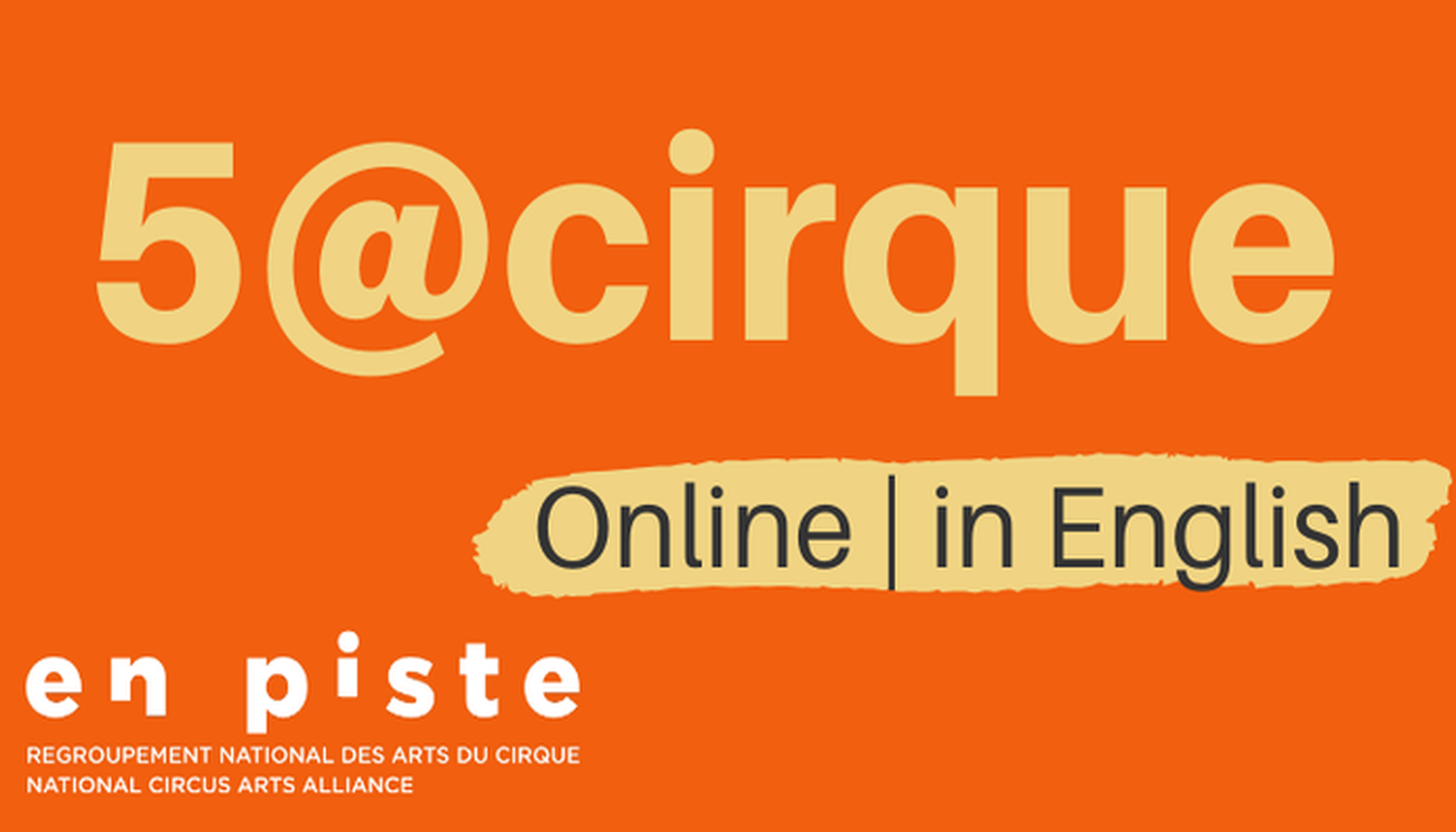 5@Cirque Chat #7 - Let's talk about relaunching the circus!
