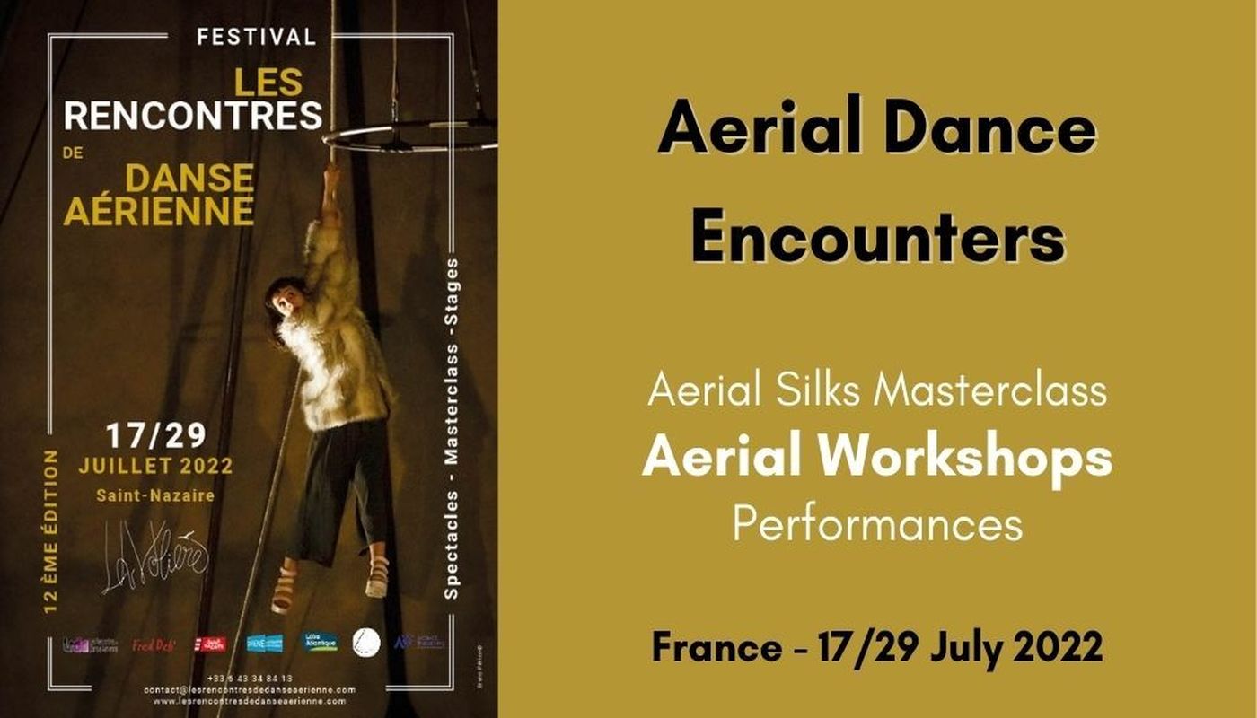 LES RENCONTRES DE DANSE AERIENNE - Circus Events - CircusTalk