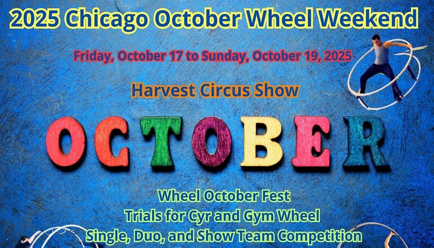 Chicago October Wheel Weekend - Performing Arts Events - StageLync