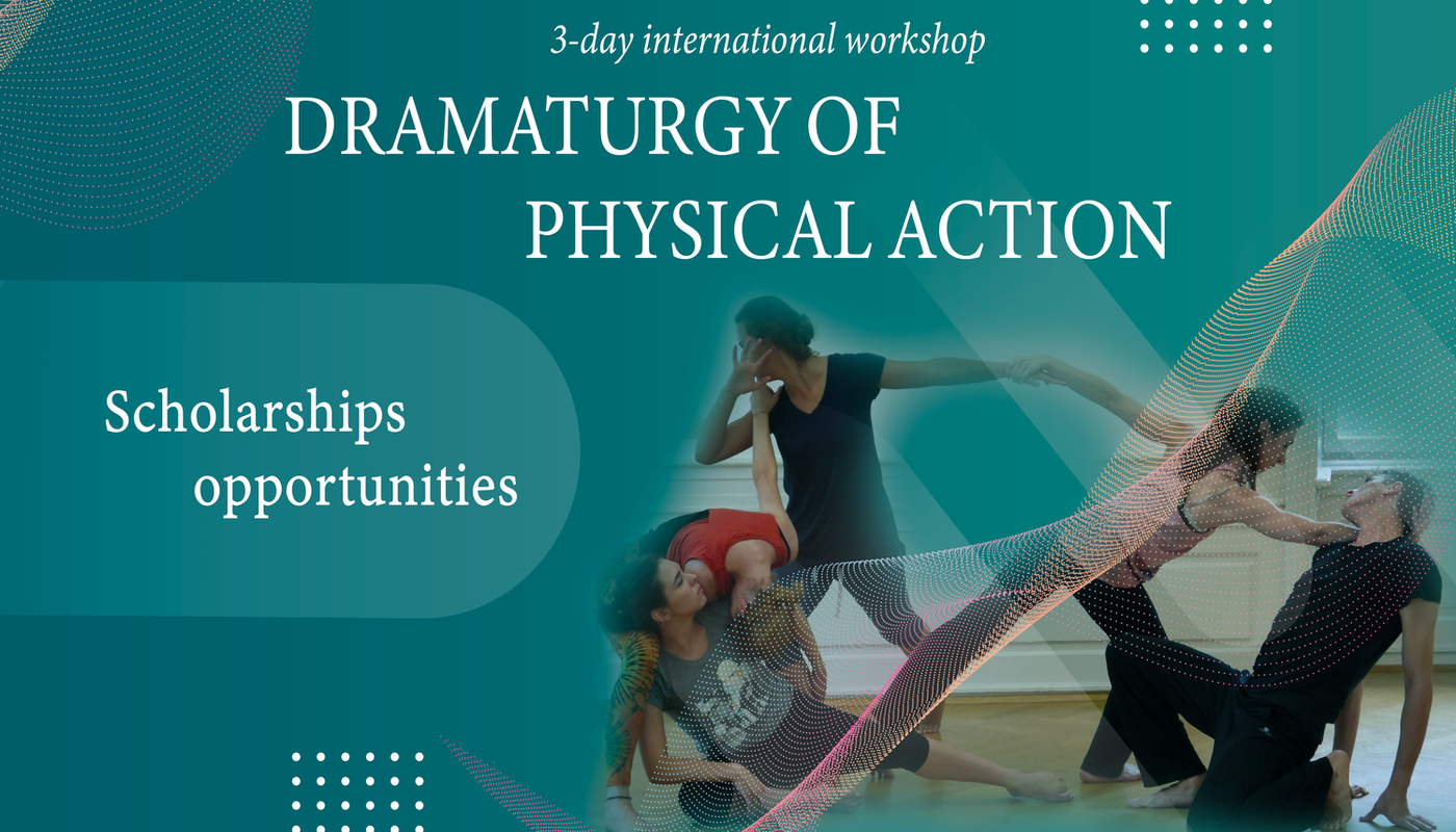 3-day international workshop "DRAMATURGY OF PHYSICAL ACTION" - Circus Events - CircusTalk