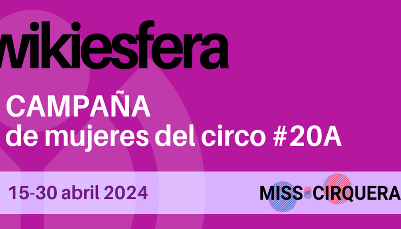 I Campaña de mujeres del Circo #20A 2024 - Performing Arts Events - StageLync