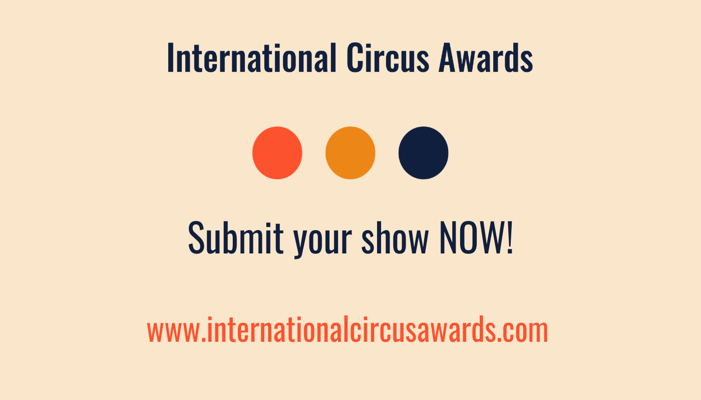 International Circus Awards Submissions - Circus Events - CircusTalk