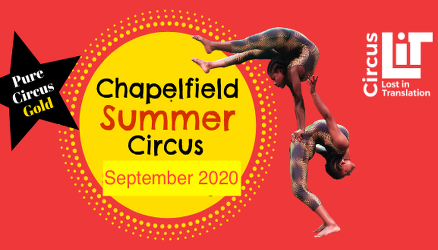 Chapelfield Summer Circus  Festival 2020 - Circus Events - CircusTalk