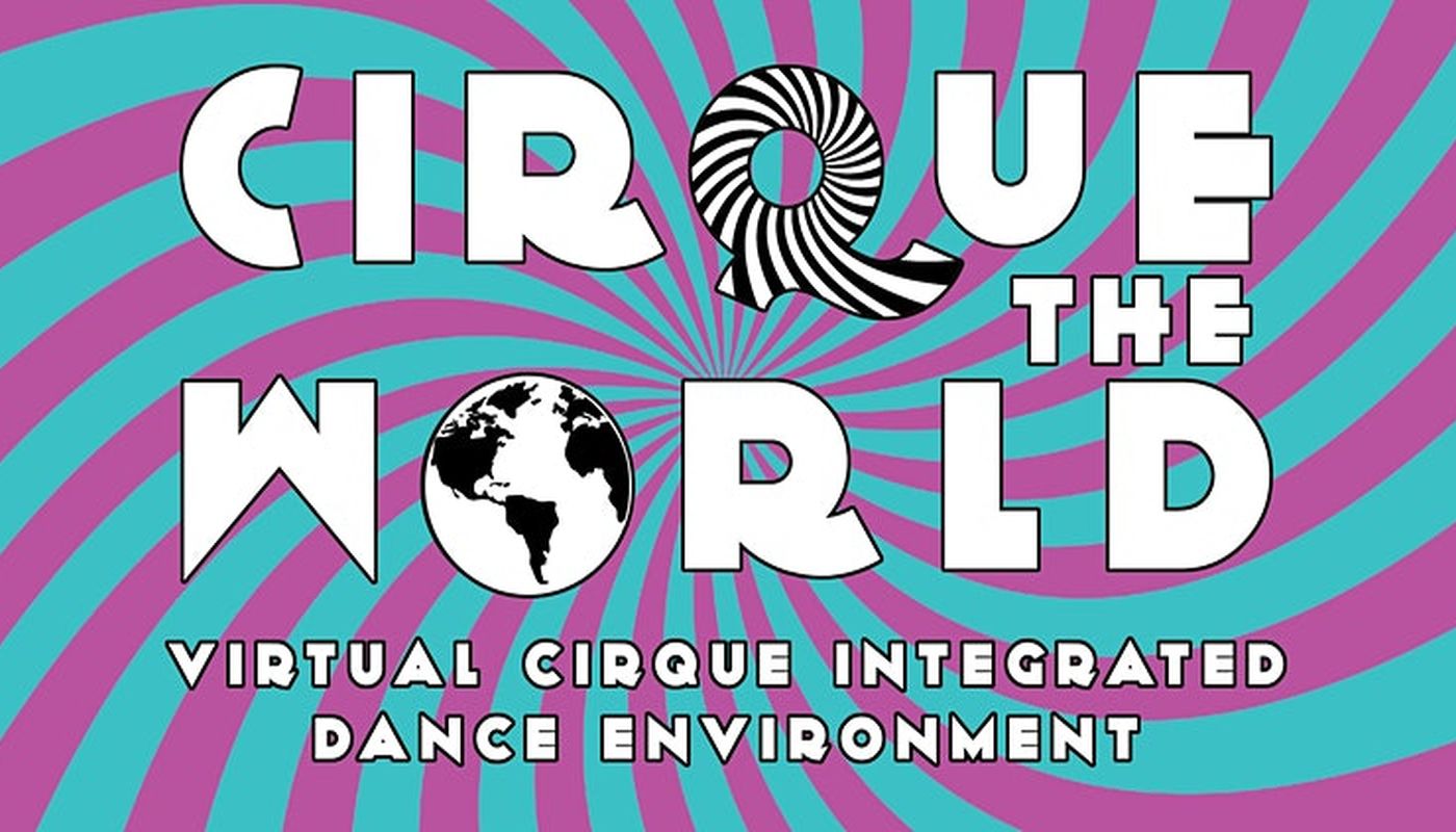 CIRQUE THE WORLD - Circus Events - CircusTalk