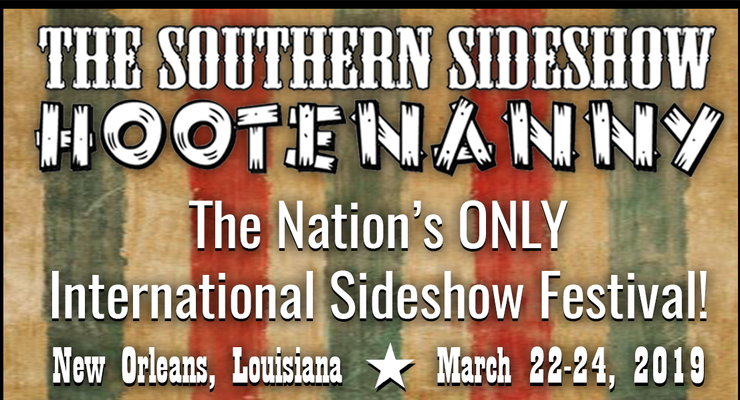 5th Annual Southern Sideshow Hootenanny - Performing Arts Events - StageLync