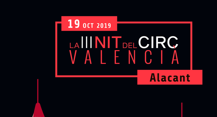 LA III NIT DEL CIRC VALENCIÀ - Performing Arts Events - StageLync