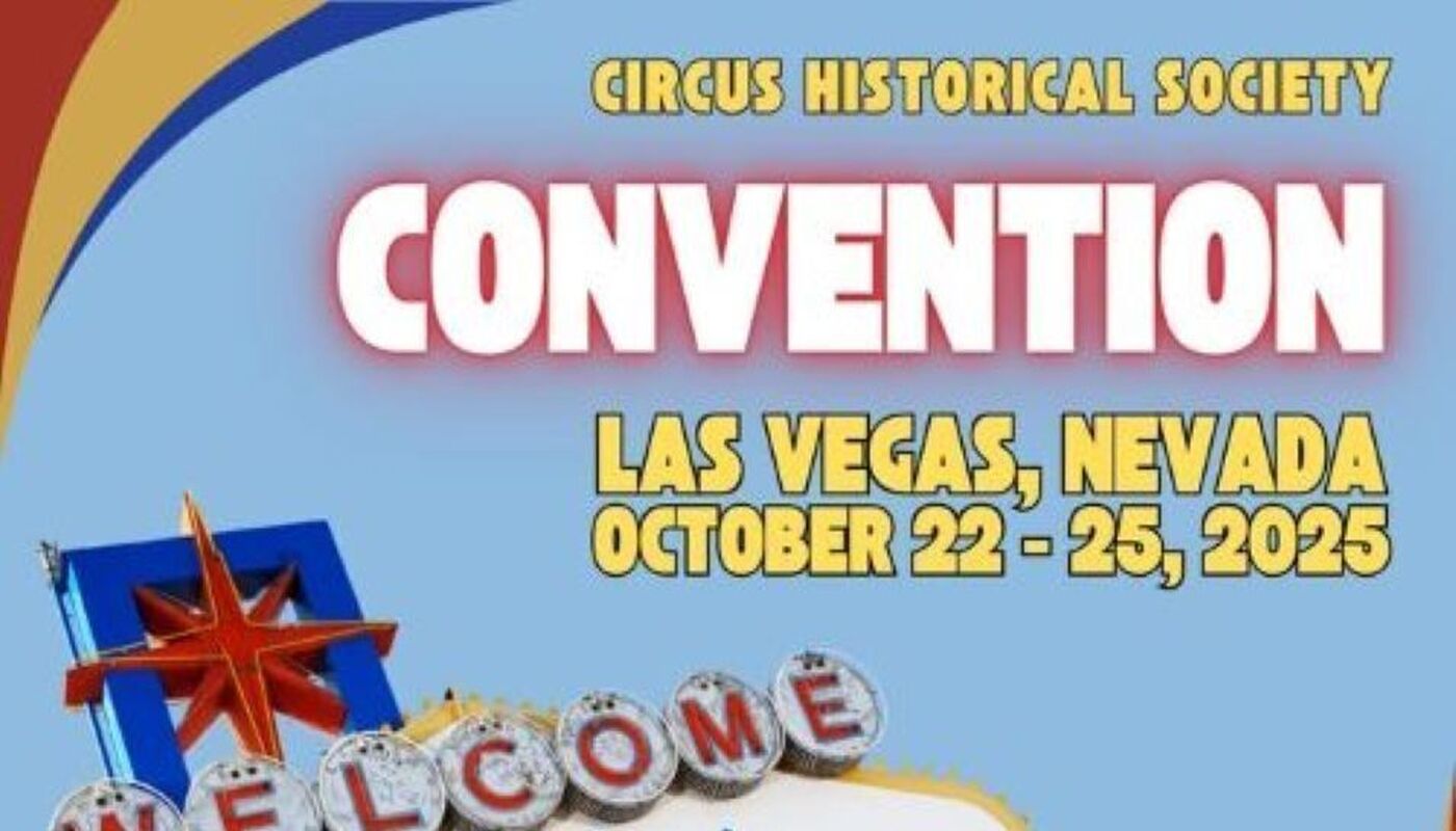 2025 Circus Historical Society Convention - Performing Arts Events - StageLync