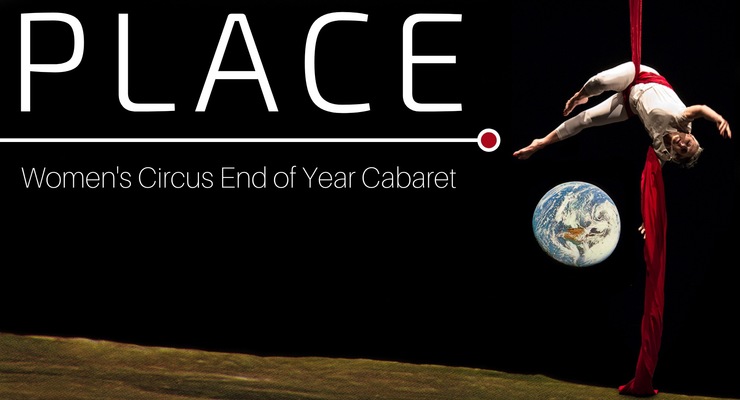 PLACE: End of Year Cabaret - Circus Events - CircusTalk