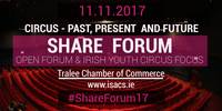 Share Forum - Circus – Past, Present and Future  - Performing Arts Events - StageLync