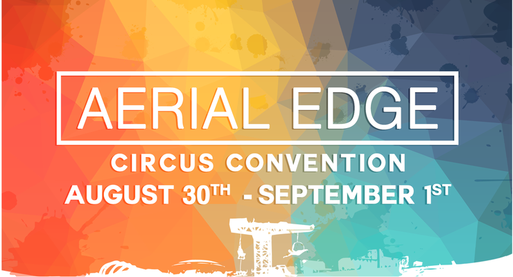 Aerial Edge Circus Convention - Performing Arts Events - StageLync
