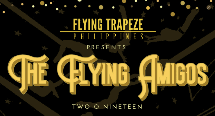 The Flying Amigos : Two O Nineteen - Circus Events - CircusTalk