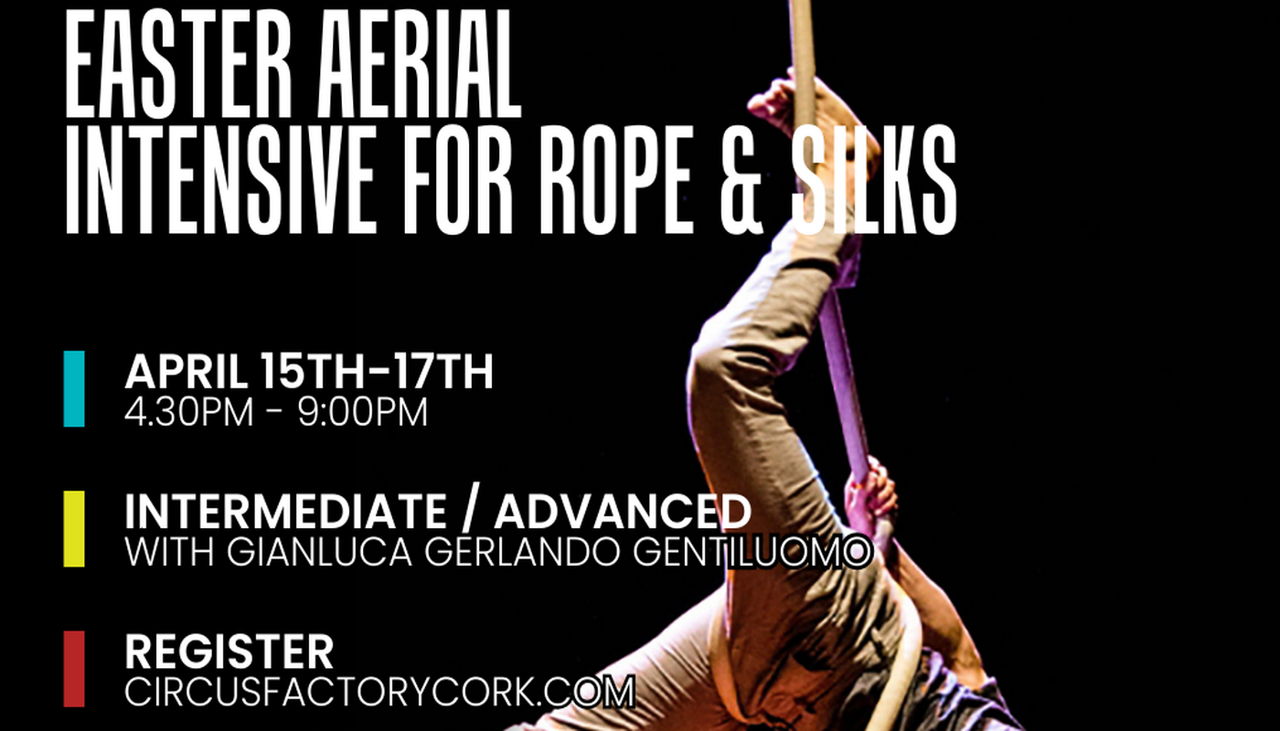 Aerial Silks & Rope Easter Intensive with Gianluca Gerlando Gentiluomo in Ireland - Performing Arts Events - StageLync
