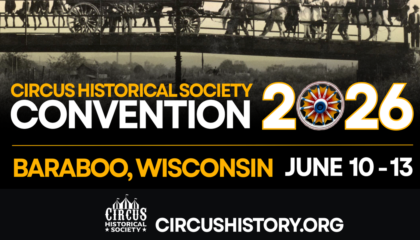 Circus Historical Society Convention 2026 - Performing Arts Events - StageLync