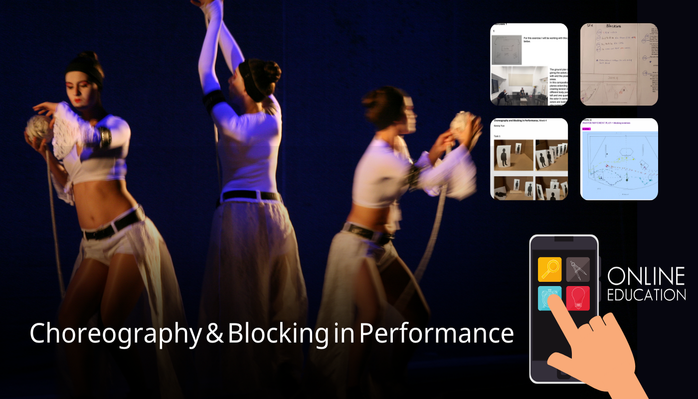 "Choreography and Blocking in Performance" Course - Circus Events - CircusTalk