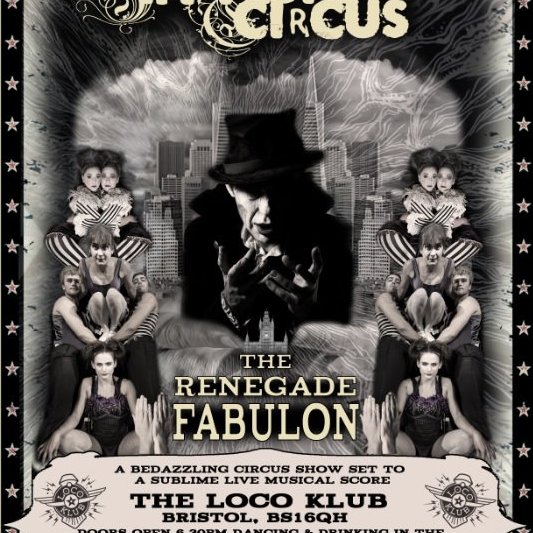 The Renegade Fabulon - Circus Events - CircusTalk