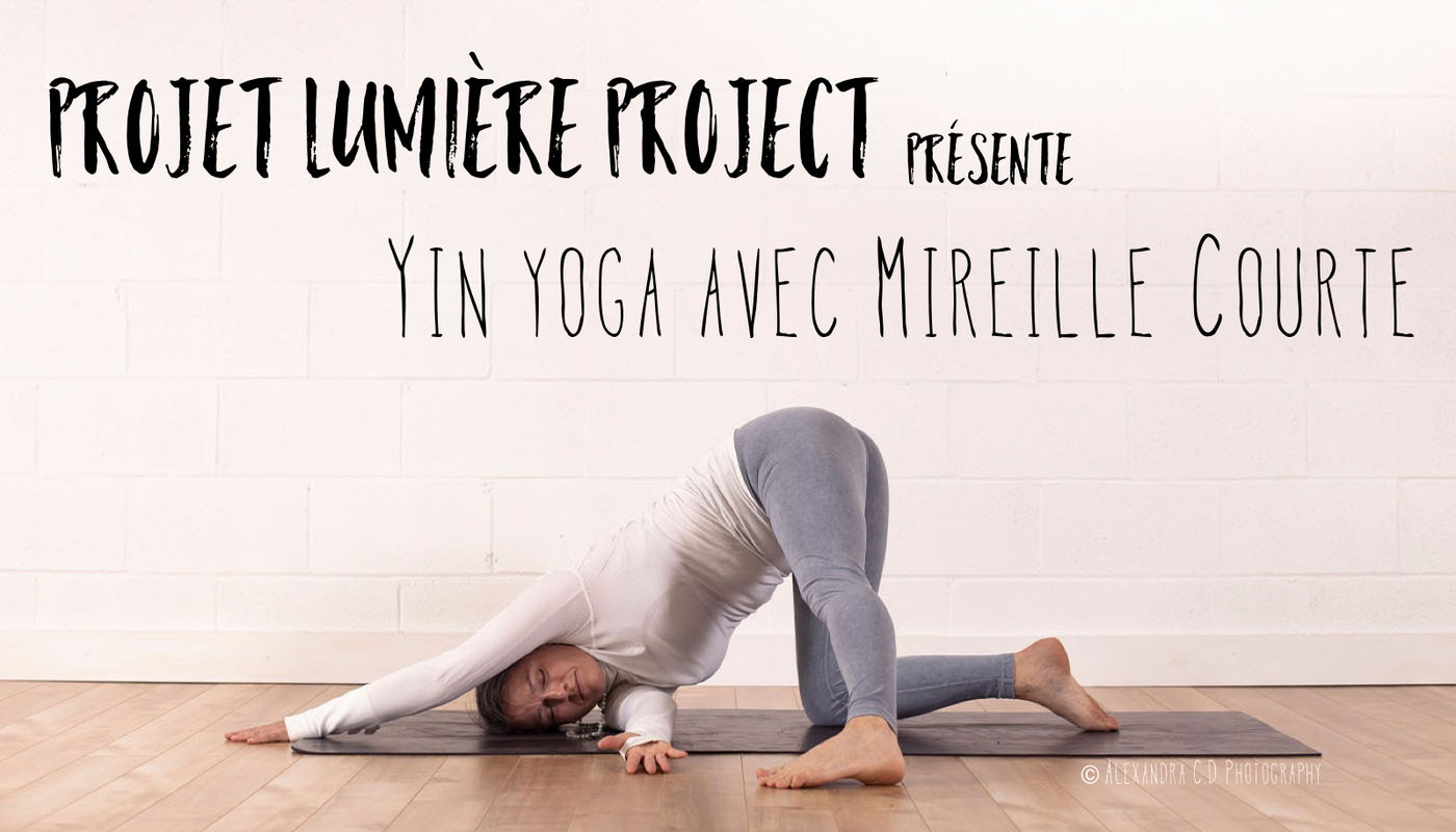 FREE Yin Yoga avec Mireille Courte - Performing Arts Events - StageLync