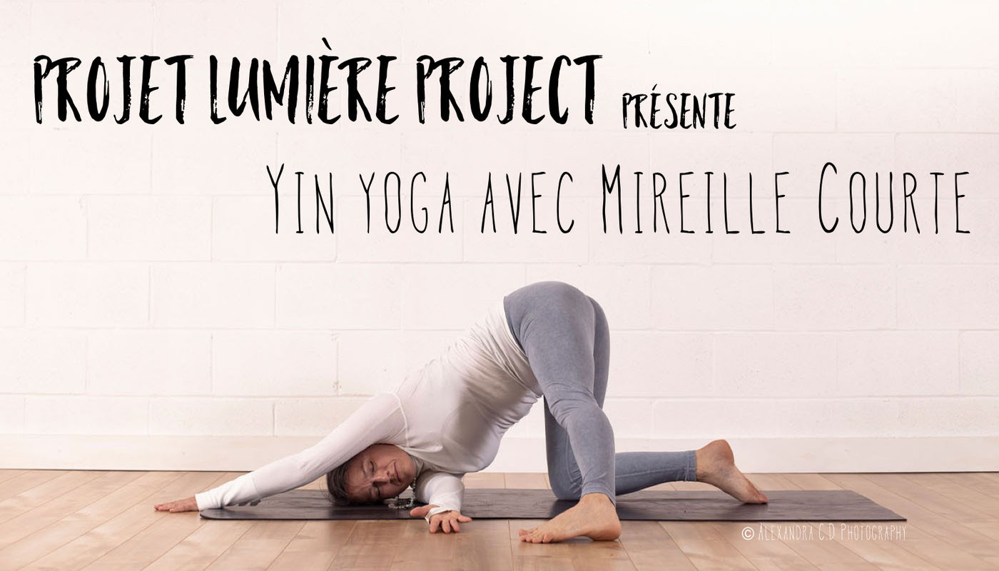 FREE Yin Yoga avec Mireille Courte - Performing Arts Events - StageLync