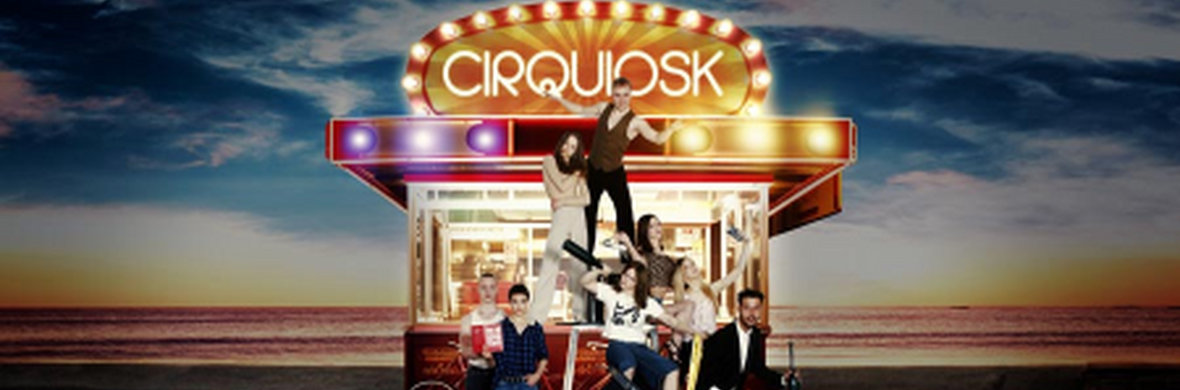 CIRQUIOSK - Performing Arts Shows - StageLync
