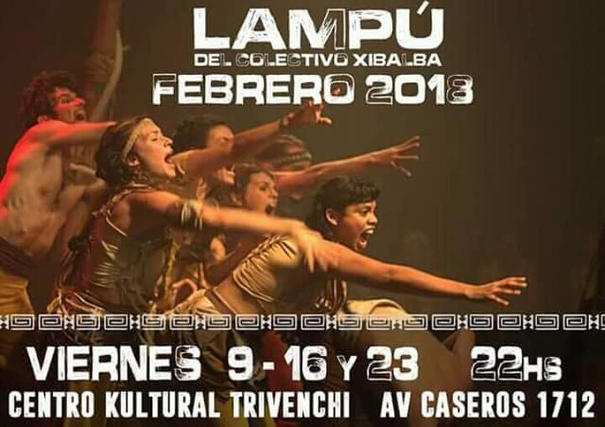 Lampú. Hasta la muerte - Performing Arts Events - StageLync