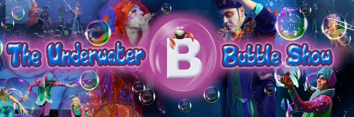 The Underwater Bubble Show - Performing Arts Shows - StageLync