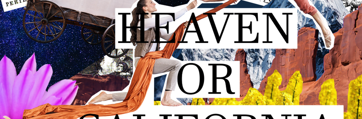 Heaven or California, The Story of the Donner Party - Performing Arts Shows - StageLync