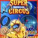 Super American Circus - Company - United States - StageLync