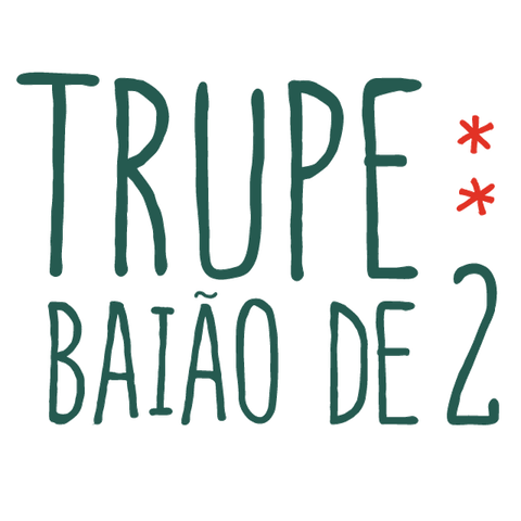 Trupe Baião de 2 - Company - Brazil - StageLync Trupe Baião de 2 - Company - Brazil - StageLync