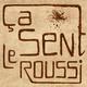 Ca Sent Le Roussi - Company - Belgium - StageLync