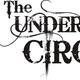 The Underground Circus - Company - Canada - StageLync
