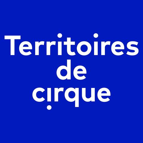 Territoires de Cirque - Organization - France - StageLync Territoires de Cirque - Organization - France - StageLync