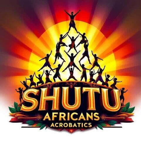 Shutu Africa Acrobatics - Company - Kenya - StageLync