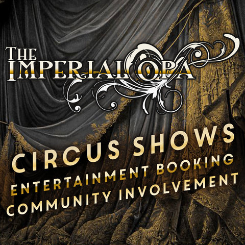 The Imperial OPA Circuis - Company - United States - StageLync