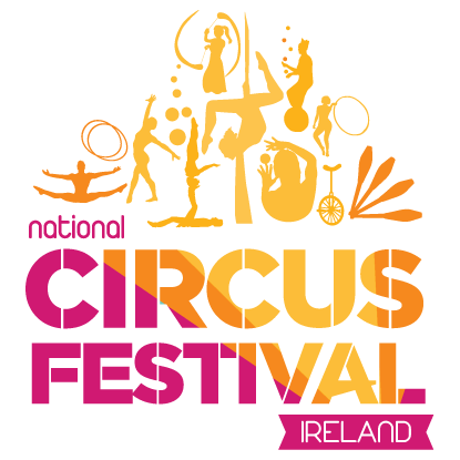 National Circus Festival of Ireland - Festival - Ireland - StageLync